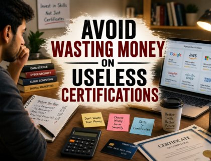 Avoid wasting money on useless certifications concept showing smart course selection and career planning