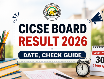 CICSE Board Result 2026 announcement image showing date April 30 and time 11 AM with check guide details