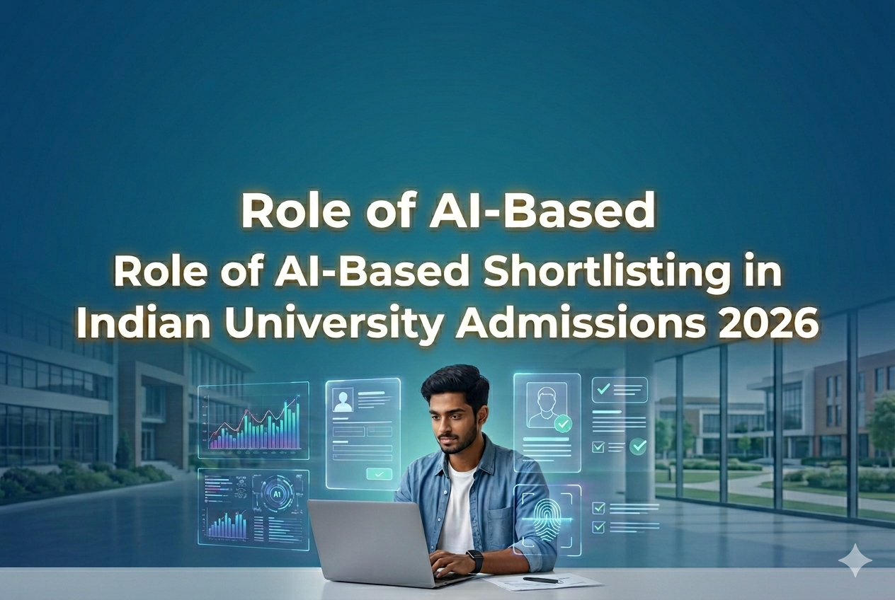 AI-based shortlisting system in Indian university admissions 2026 with student using laptop and digital screening interface