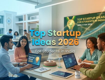 Top startup ideas for students in India 2026 business ideas and entrepreneurship opportunities for beginners