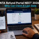 NTA Refund Portal NEET 2026 — Who Can Claim & Last Date ChatGPT Image May 22, 2026, 09_23_20 AM