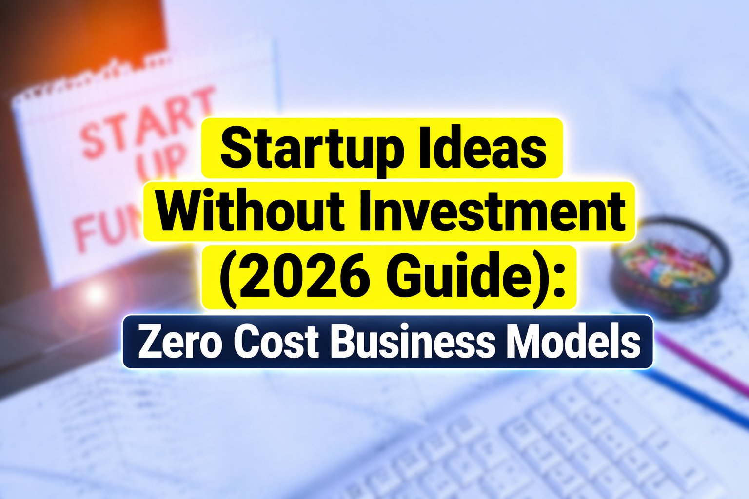 startup ideas without investment | OneGrasp