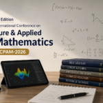 2nd Edition International Conference on Pure & Applied Mathematics (ICP&AM-2026): Advancing Mathematical Innovation and Scientific Discovery ChatGPT Image Jun 11, 2026, 02_04_41 PM