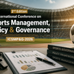 Sports Management Policy Governance Conference 2026: Registration, Research Themes and Industry Insights ChatGPT Image Jun 12, 2026, 02_35_14 PM