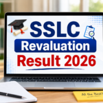 SSLC Revaluation Result 2026: Complete Guide to Updates, Process, and What Students Should Expect ChatGPT Image Jun 12, 2026, 11_04_52 AM